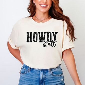Howdy Ya'll - Women's Garment Dyed Graphic T-Shirt