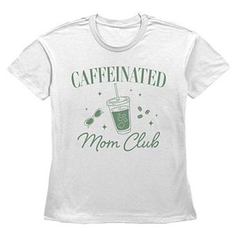 Women's Caffeinated Mom Club Graphic Tee
