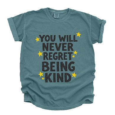 You Will Never Regret Being Kind Black - Women's Garment Dyed Graphic T-Shirt