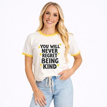 You Will Never Regret Being Kind Black - Women's Ringer Graphic T-Shirt