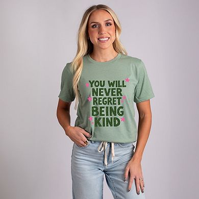 You Will Never Regret Being Kind Green - Women's Short Sleeve Graphic T-Shirt