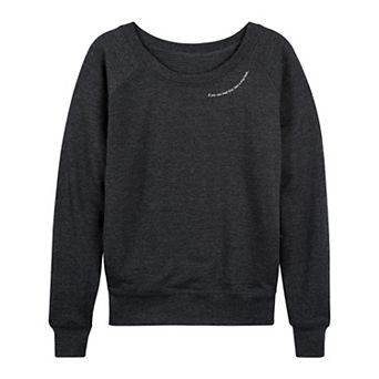 Women's If You Can Read This, Take A Step Back French Terry Long Sleeve Tee