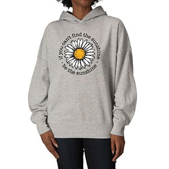 Women's If You Can't Find The Sunshine, Be The Sunshine Oversized Fleece Hoodie Sweatshirt