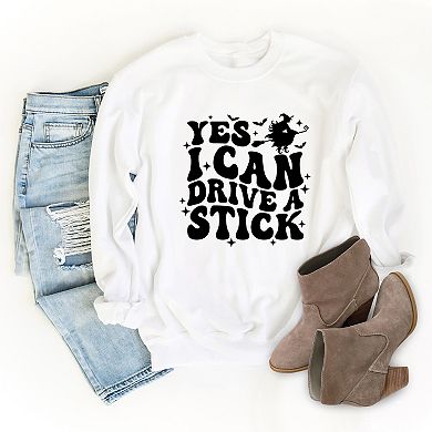 Yes I Can Drive A Stick - Women's Graphic Sweatshirt
