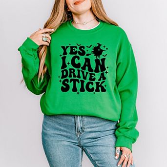 Yes I Can Drive A Stick - Women's Graphic Sweatshirt