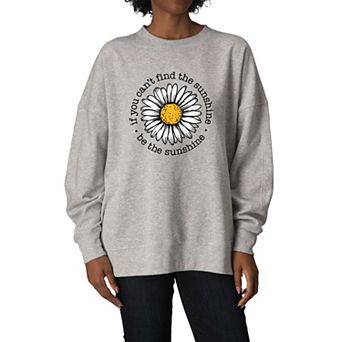 Women's If You Can't Find The Sunshine, Be The Sunshine Oversized Fleece Crew Sweatshirt