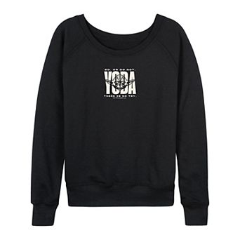 Women's Star Wars Yoda Do. Or Do Not. There Is No Try. French Terry Long Sleeve Tee