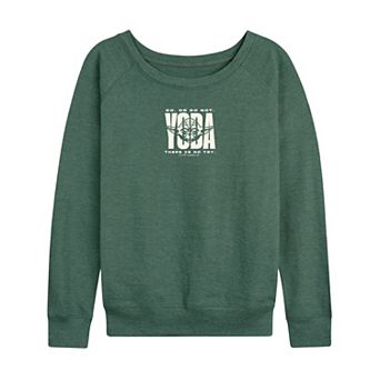 Women's Star Wars Yoda Do. Or Do Not. There Is No Try. French Terry Long Sleeve Tee