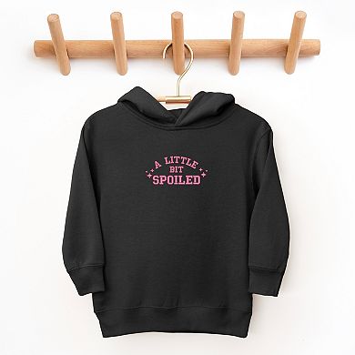 Embroidered A Little Bit Spoiled - Toddler Hoodie