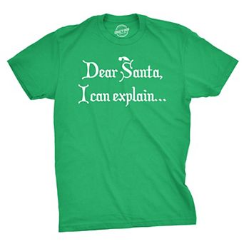 Dear Santa I Can Explain T Shirt Funny Christmas Holiday Stocking Stuffer Xmas
