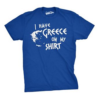I Have Greece On My Shirt Funny Pun Geography Country Tee