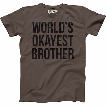 Mens Worlds Okayest Brother Shirt Funny T shirts Big Brother Sister Gift Idea