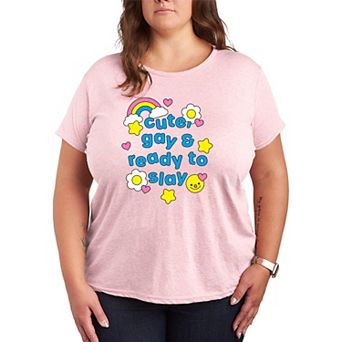 Women's Plus Size Cute, Gay & Ready to Slay Graphic Tee