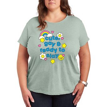 Women's Plus Size Cute, Gay & Ready to Slay Graphic Tee