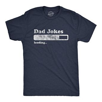 Mens Dad Jokes Loading T Shirt Funny Fathers Day Papa Novelty Graphic Tee
