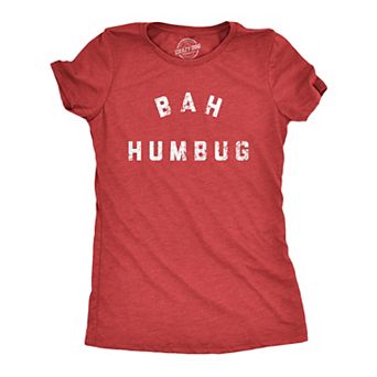 Womens Bah Humbug T Shirt Funny Ebeneezer Scrooge Xmas Party Tee for Ladies