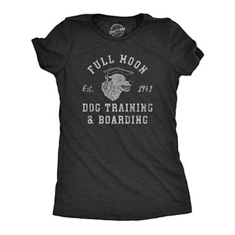 Womens Full Moon Dog Training and Boarding T Shirt Funny Halloween Werewolf Tee for Ladies