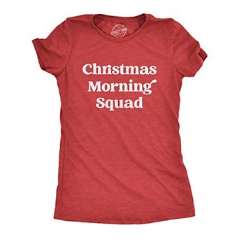 Womens Christmas Morning Squad T Shirt Funny Xmas Party Family Novelty Graphic Tee for Women