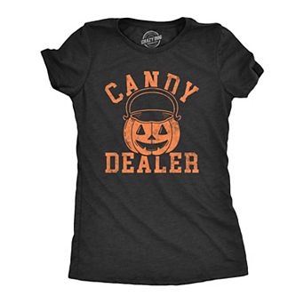 Womens Candy Dealer T Shirt Funny Halloween Trick Or Treat Candies Joke Tee for Ladies