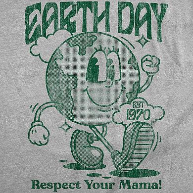 Womens Earth Day Respect Your Mama Funny T Shirts Sarcastic Tee for Ladies