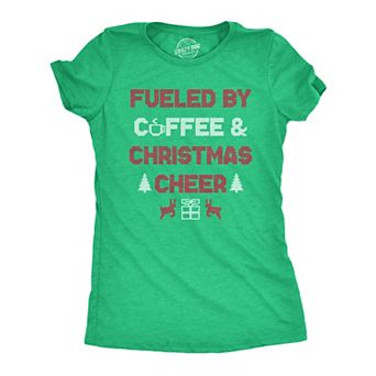 Womens Fueled By Coffee and Christmas Cheer Funny Xmas Spirit Caffeine Lovers Tee for Ladies