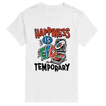 Men's UNO Happiness Is Temporary Graphic Tee