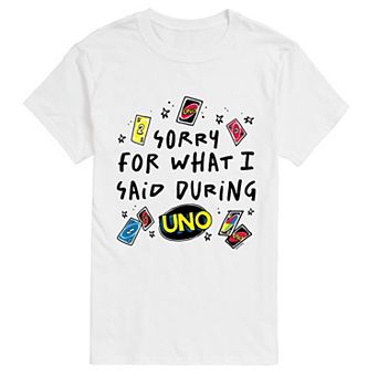 Men's UNO Sorry For What I Said During UNO Graphic Tee