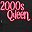 2000s Queen