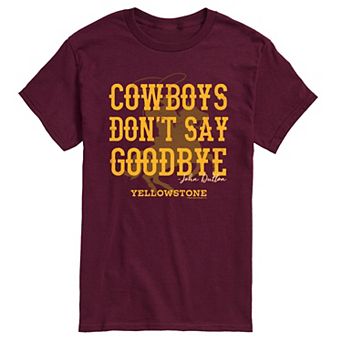 Men's Yellowstone Cowboys Don't Say Goodbye Graphic Tee