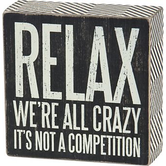 By Kathy All Crazy Box Sign