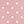 Pink White