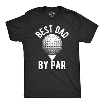 Mens Best Dad By Par T shirt Funny Fathers Day Golf Tee Golfing Gift for Golfer