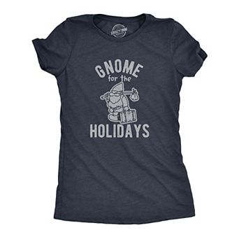 Womens Gnome for The Holidays T Shirt Funny Christmas Party Family Graphic Tee