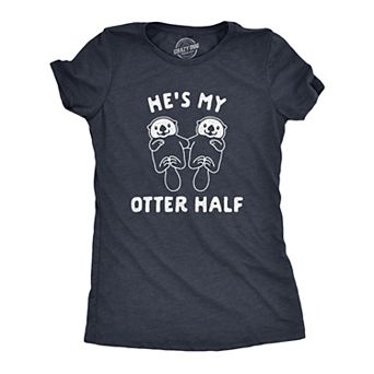 Womens Hes My Otter Half T Shirt Cute Sea Otter Animal Valentines Day Tee