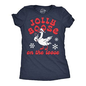 Womens Funny T Shirts Jolly Goose On The Loose Sarcastic Christmas Graphic Novelty Tee For Ladies