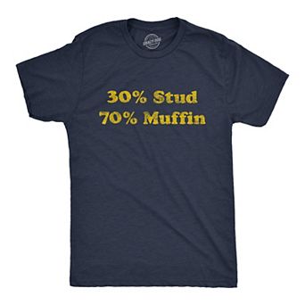 Mens 30% Stud 70% Muffin T Shirt Funny Dating Relationship Graphic Novelty Tee