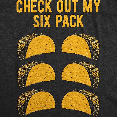 Mens Check Out My Six Pack T Shirt Funny Taco Tuesday Tee