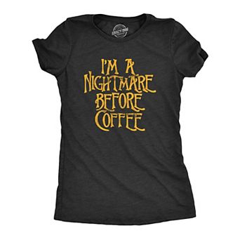 Womens I'm A Nightmare Before Coffee T Shirt Funny Christmas Movie Tee