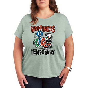 Plus Size UNO Happiness Is Temporary Graphic Tee