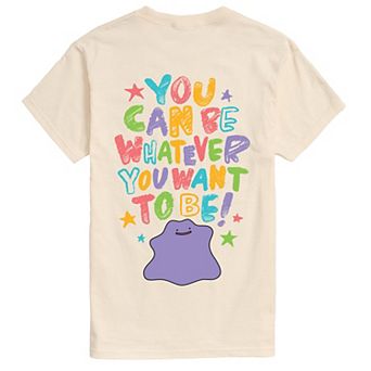 Men's Pokémon Ditto You Can Be Whatever You Want To Be! Graphic Tee