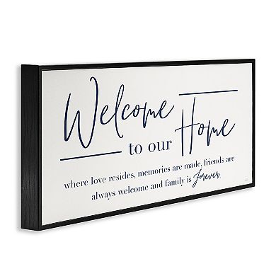 Stupell Home Decor Welcome Family is Forever Framed Wall Art