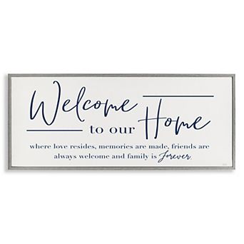 Stupell Home Decor Welcome Family is Forever Framed Wall Art