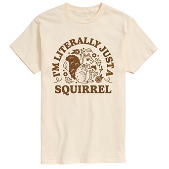 Men's I'm Literally Just A Squirrel Graphic Tee
