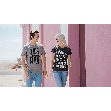 Womens I Cant My Kid Has Practice A Game Or Something T shirt Funny Best Mom Tee