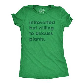 Womens Introverted But Willing to Discuss Plants T Shirt Funny Gardening Tee