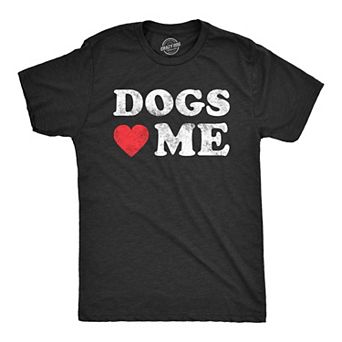 Mens Dogs Love Me T Shirt Funny Pet Owner Sarcastic Dog Dad New Puppy Tee