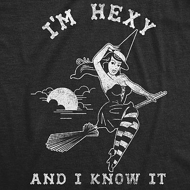Womens Im Hexy and I Know It T Shirt Funny Halloween Witch Tee