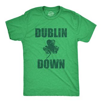 Mens Dublin Down St Patricks Day T Shirt Funny Tee for Guys