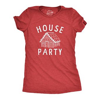 Womens House Party T Shirt Funny Xmas Gingerbread Cookie Decoration Joke Tee for Ladies