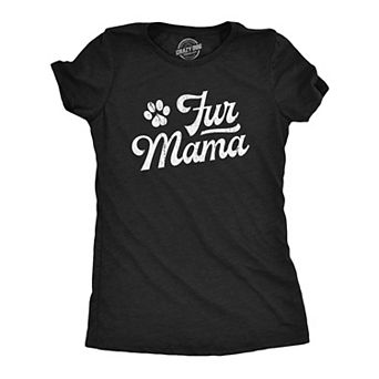 Womens Fur Mama T Shirt Funny Cute Puppy Lovers Mom Tee for Ladies